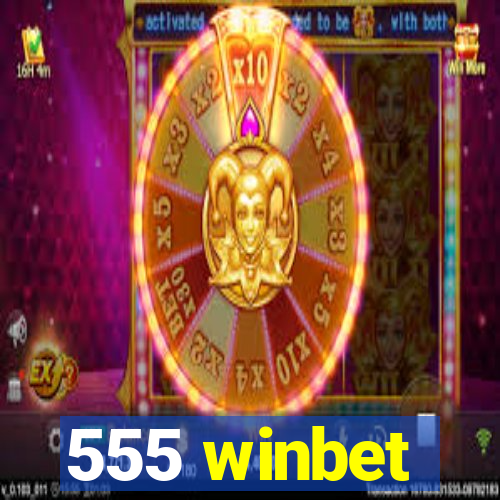 555 winbet